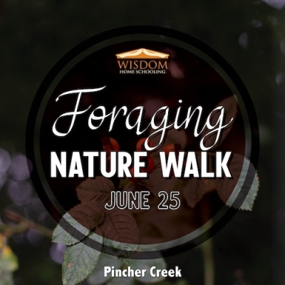 Foraging Walk - Pincher Creek
